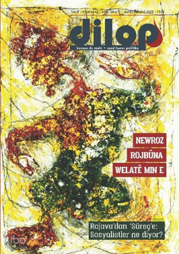 Dilop Dergisi Sayı: 42 (Mart - Nisan) | Kolektif | EOS İletişim