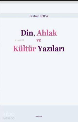 Din, Ahlak ve Kültür Yazıları