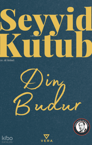 Din Budur | Seyyid Kutub | Vera Kitap Yayınları