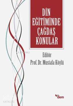 Din Eğitiminde Çağdaş konular