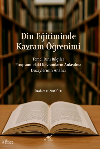 Din Eğitiminde Kavram Öğrenimi