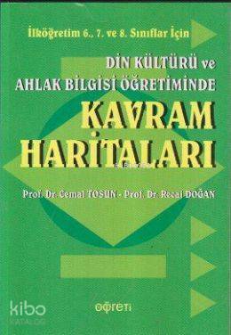 Din Kültürü ve Ahlak Bilgisi Öğretiminde Kavram Haritaları
