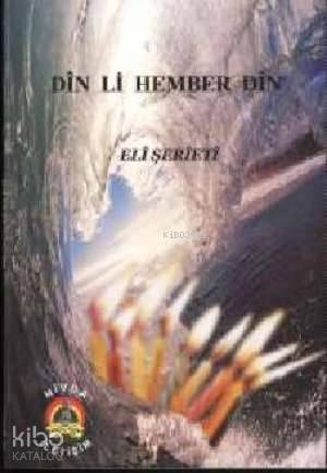 Din Li Hember Din | Ali Şeriati | Hivda İletişim