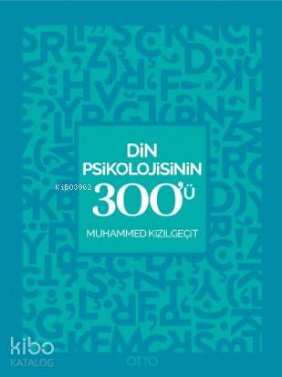 Din Psikolojisinin 300'Ü