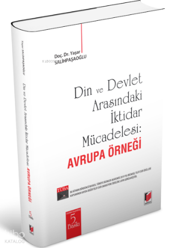 Din ve Devlet Arasındaki İktidar Mücadelesi: Avrupa Örneği