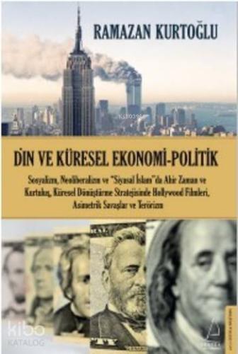 Din ve Küresel Ekonomi Politik