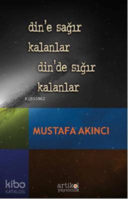 Din'e Sağır Kalanlar Din'de Sığır Kalanlar