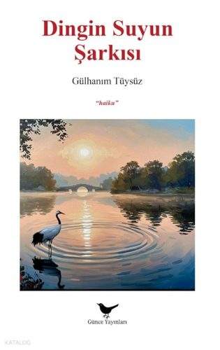 Dingin Suyun Şarkısı | Gülhanım Tüysüz | Günce Yayınları
