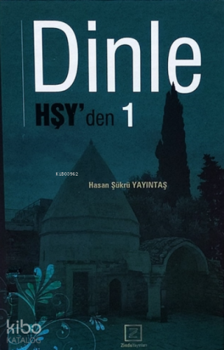 Dinle Hşy'den 1