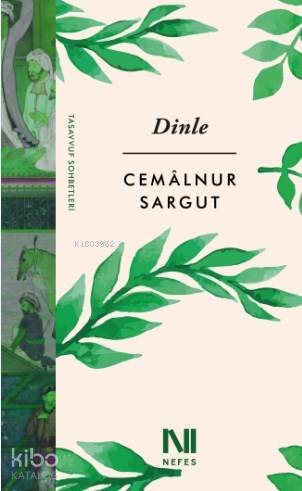 Dinle | Cemalnur Sargut | Nefes Yayınevi