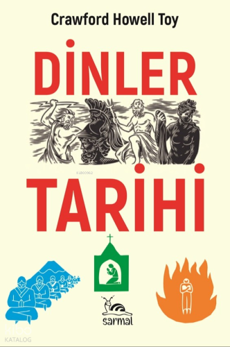 Dinler Tarihi | Crawford Howell Toy | Sarmal Kitabevi