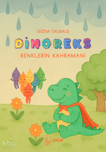 Dinoreks Renklerin Kahramanı