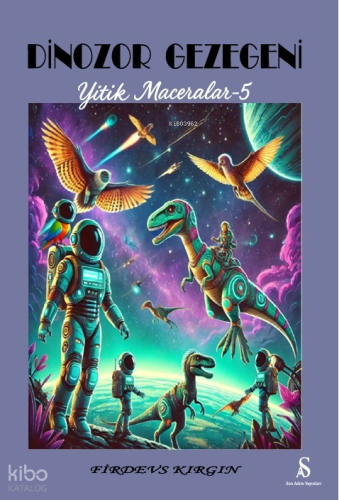Dinozor Gezegeni  ;Yitik Maceralar-5