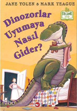 Dinozorlar Uyumaya Nasıl Gider?