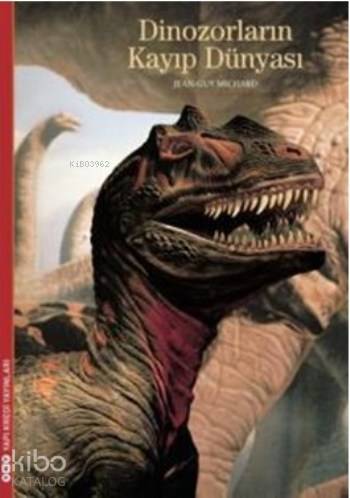 Dinozorların Kayıp Dünyası