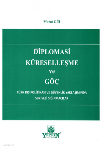 Diplomasi Küreselleşme ve Göç