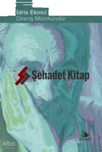 Direniş Mümkündür