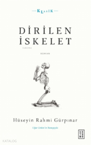 Dirilen İskelet