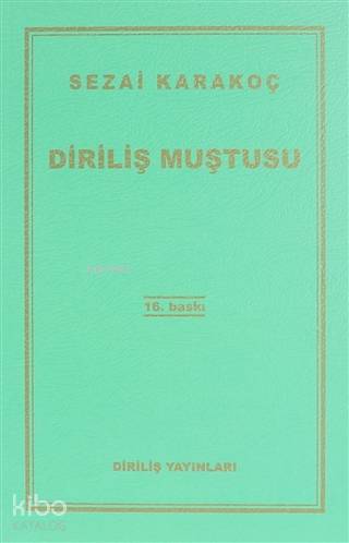 Diriliş Muştusu | Sezai Karakoç | Diriliş Yayınları