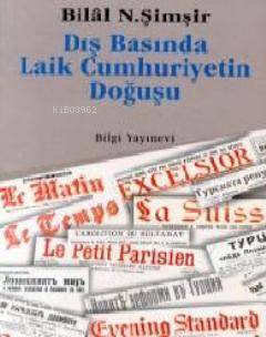 Dış Basında Laik Cumhuriyetin Doğuşu