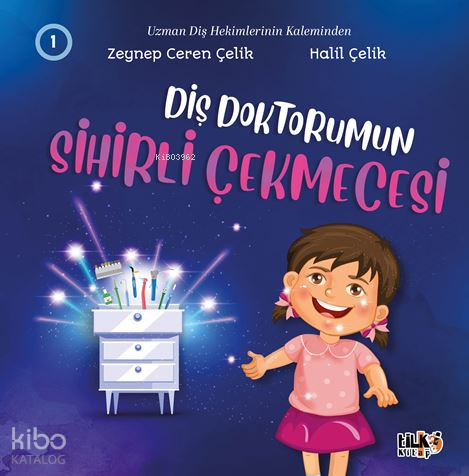 Diş Doktorumun Sihirli Çekmecesi