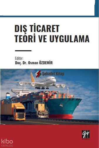 Dış Ticaret Teori ve Uygulama