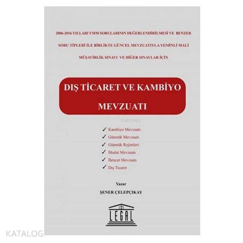 Dış Ticaret ve Kambiyo Mevzuatı