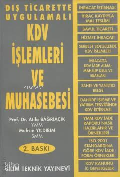 Dış Ticarette Uygulamalı KDV İşlemleri ve Muhasebesi