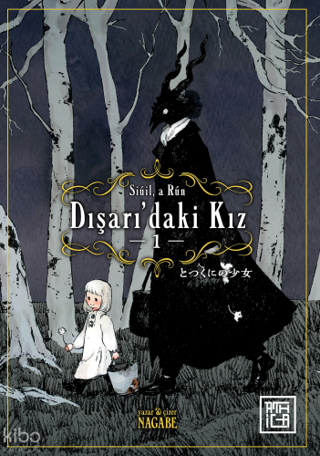 Dışarı’daki Kız -1;Siuil a Run | Nagabe | Athica Yayınları