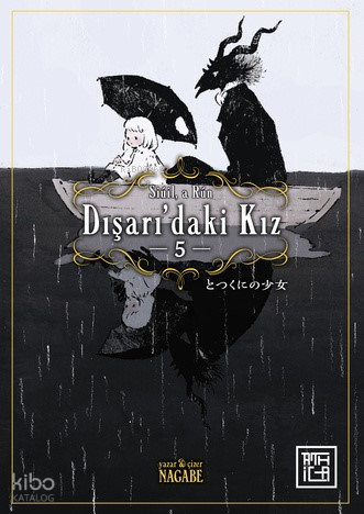 Dışarı’daki Kız - 5 | Nagabe | Athica Yayınları