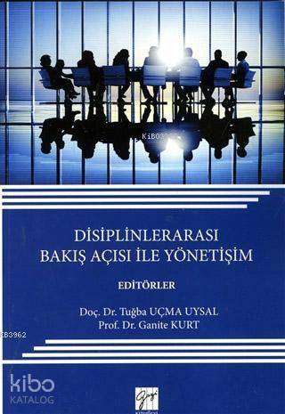 Disiplinlerarası Bakış Açısı ile Yönetişim