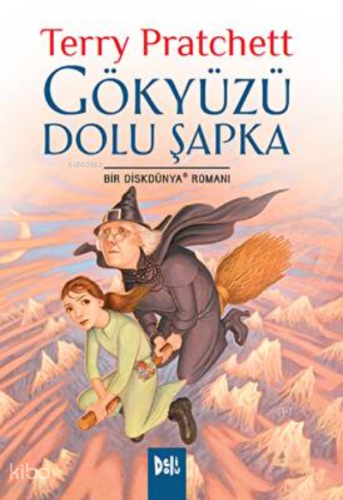 Disk Dünya 32: Gökyüzü Dolu Şapka