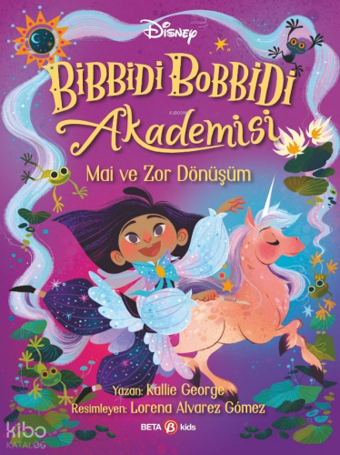 Disney Bibbidi Bobbidi Akademisi;Mai ve Zor Dönüşüm