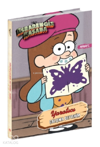 Disney - Esrarengiz Kasaba Yaratıcı Çalışma Defterim Mabel | Kolektif 