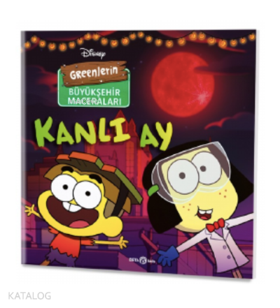 Disney – Greenlerin Büyükşehir Maceraları Kanlı Ay