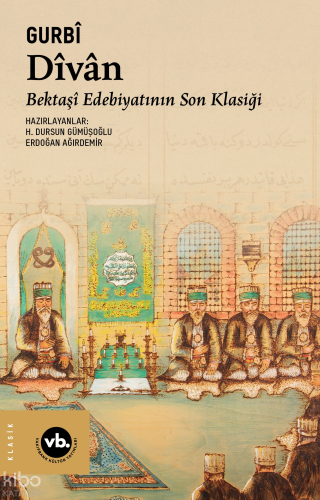 Dîvân;Bektaşî Edebiyatının Son Klasiği