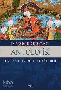 Divan Edebiyatı Antolojisi
