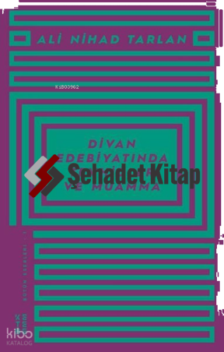 Divan Edebiyatında Tevhidler ve Muamma