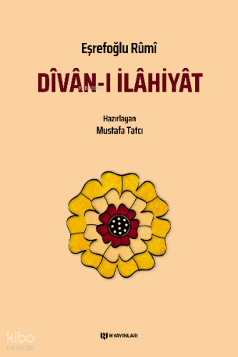 Dîvân-ı İlâhiyât | Eşrefoğlu Rumi | H Yayınları