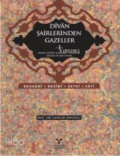 Divan Şairlerinden Gazeller I