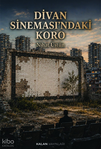 Divan Sineması'ndaki Koro