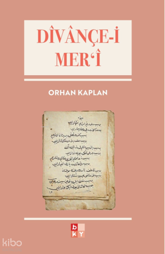 Divançe-i Mer'i | Orhan Kaplan | Babıali Kültür Yayıncılığı