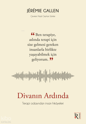 Divanın Ardında;Terapi Odasından İnsan Hikayeleri
