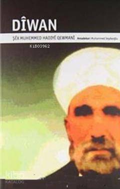 Diwan; Şex Muhemmed Hadıye Qewmani