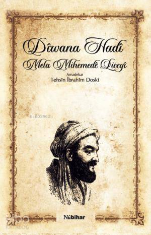 Diwana Hadi; Mela Mihemede Liceyi