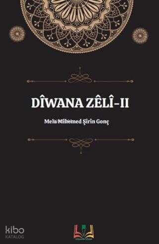 Diwana Zelê-II