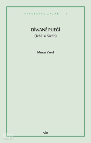 Diwanê Pueği | Murat Varol | Vir Yayınları