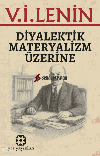 Diyalektik Materyalizm Üzerine