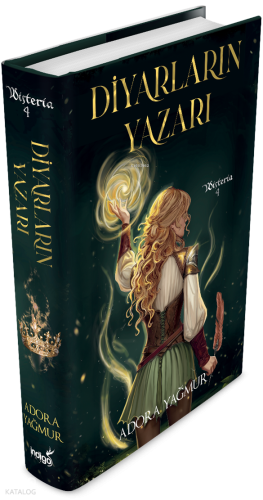 Diyarların Yazarı (Ciltli);Wisteria 4 | Adora Yağmur | İndigo Kitap
