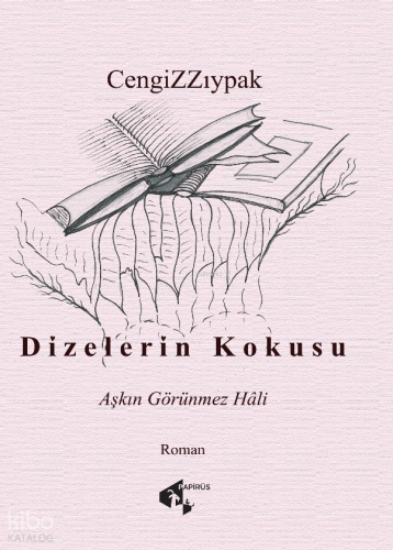 Dizelerin Kokusu;Aşkın Görünmez Hali